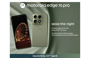 Motorola Edge 70 Pro verrà lanciato il 22 aprile, presenta l’arma MediaTek Dimensity 8500 Extreme e il sensore della fotocamera Sony Lytia 710