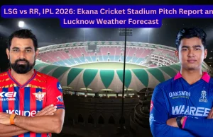 LSG vs RR, IPL 2026: rapporto sul campo dell’Ekana Cricket Stadium e previsioni meteo di Lucknow